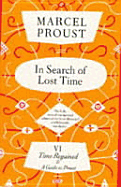 In Search of Lost Time V6 Time Regained - Proust