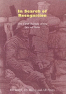 In Search of Recognition: The First Decade of the Soviet State - Haigh, R.H., and Morris, D.S., and Peters, A.R.