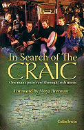 In Search of the Craic: One Man's Pub Crawl Through Irish Music