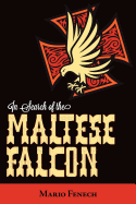 In Search of the Maltese Falcon