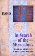 In Search of the Miraculous - Rajneesh, Osho, and Osho, and Lorenz Books