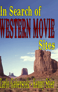 In Search of Western Movie Sites