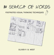 In Search of Words: Footnotes Visual Thinking Techniques