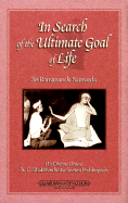 In Search Ultimate Goal of Life: Sri Ramananda Samvada