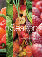 In Season: Cooking with Vegetables and Fruits