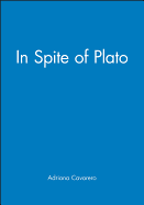 In Spite of Plato