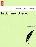 In Summer Shade.