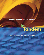 In Tandem: College Reading and Writing - Spears, Deanne, and Spears, David