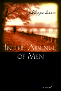 In the Absence of Men - Besson, Philippe