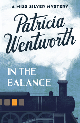 In the Balance - Wentworth, Patricia