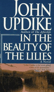 In the Beauty of the Lilies - Updike, John, Professor