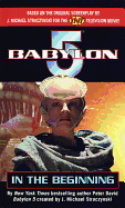 In the Beginning: Babylon 5