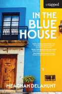 In the blue house