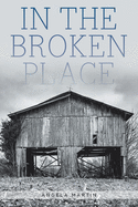 In the Broken Place
