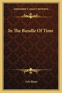 In The Bundle Of Time