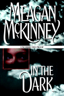 In the Dark - McKinney, Meagan