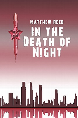 In the Death of Night - Reed, Matthew