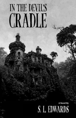 In the Devil's Cradle - Edwards, S L