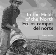 In the Fields of the North / En los Campos del Norte