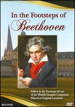 In the Footsteps of Beethoven - 