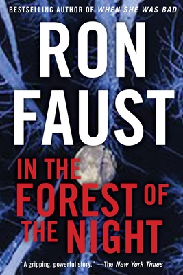 In the Forest of the Night - Faust, Ron