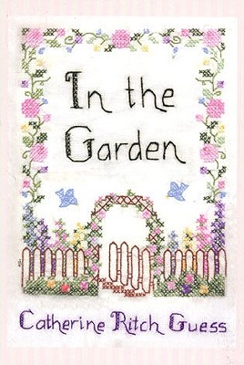 In the Garden - Guess, Catherine Ritch