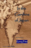 In the Gardens of Japan: a poem sequence