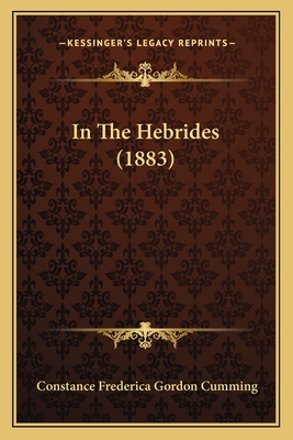 In the Hebrides (1883) - Cumming, Constance Frederica Gordon