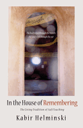In the House of Remembering