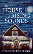 In the House of Rising Sounds: A Boisterous Music Bar, a Faith in Transition, and the Thin Space They Inhabited