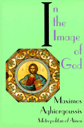 In the Image of God: Studies in Scripture, Theology, and Community