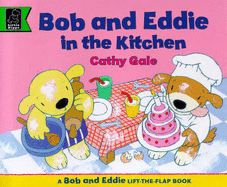 In the Kitchen with Bob and Eddie - Gale, Cathy