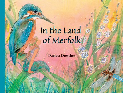 In the Land of Merfolk - Drescher, Daniela