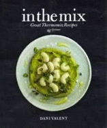 In the Mix: Great Thermomix Recipes