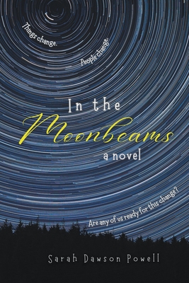 In the Moonbeams - Powell, Sarah Dawson
