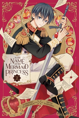 In the Name of the Mermaid Princess, Vol. 2 - Fumikawa, Yoshino