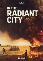 In the Radiant City - Rachel Lambert