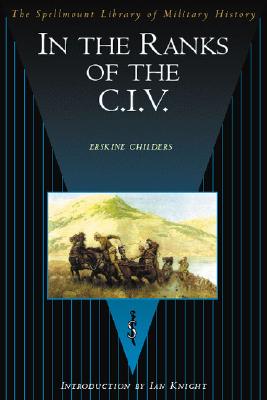 In the Ranks of the C.I.V. - Childers, Erskine