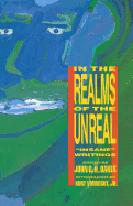 In the Realms of the Unreal: Insane Writings