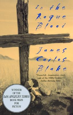 In the Rogue Blood - Blake, James Carlos