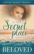 In The Secret Place: A Jacobs Family Novel