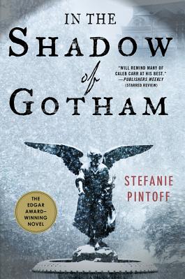 In the Shadow of Gotham - Pintoff, Stefanie