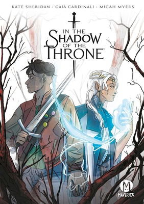 In the Shadow of the Throne - Sheridan, Kate, and Myers, Micah