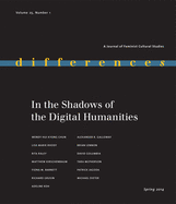 In the Shadows of the Digital Humanities: Volume 25