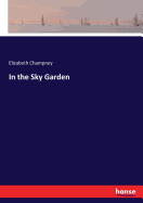 In the Sky Garden
