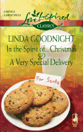 In the Spirit Of...Christmas and a Very Special Delivery: An Anthology