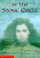 In the Stone Circle - Kimmel, Elizabeth Cody