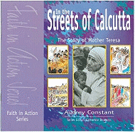In the Streets of Calcutta: Pupil Book: Story of Mother Teresa