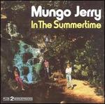 In the Summertime - Mungo Jerry