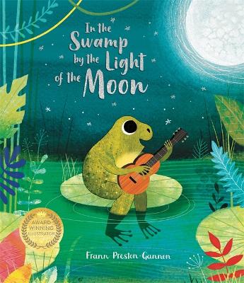 In the Swamp by the Light of the Moon - 
